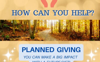 How Can You Help – Planned Giving